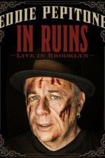 Watch Eddie Pepitone: In Ruins Watch123movies