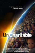 Watch Uncharitable Watch123movies