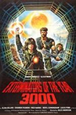 Watch The Exterminators of the Year 3000 Watch123movies