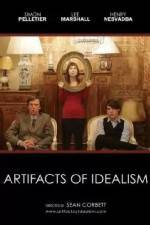 Watch Artifacts of Idealism Watch123movies