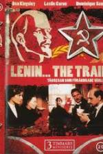 Watch Lenin The Train Watch123movies