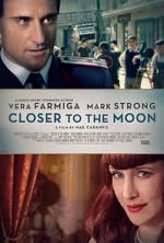Watch Closer to the Moon Watch123movies
