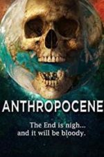Watch Anthropocene Watch123movies