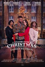 Watch Welcome to the Christmas Family Reunion Watch123movies