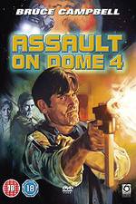 Watch Assault on Dome 4 Watch123movies