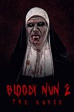Watch Bloody Nun 2: The Curse Watch123movies