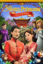 Watch The Swan Princess: A Royal Wedding Watch123movies