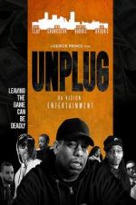 Watch Unplug Watch123movies