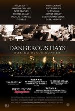 Watch Dangerous Days: Making Blade Runner Watch123movies