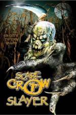 Watch Scarecrow Slayer Watch123movies