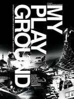 Watch My Playground Watch123movies