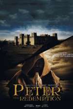 Watch The Apostle Peter: Redemption Watch123movies