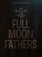 Watch The Full Moon Fathers Watch123movies