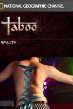 Watch National Geographic Taboo Beauty Watch123movies