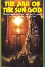 Watch The Ark of the Sun God Watch123movies