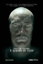 Watch Chilling Visions 5 Senses of Fear Watch123movies