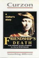 Watch Friendship's Death Watch123movies