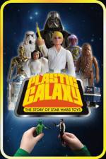 Watch Plastic Galaxy: The Story of Star Wars Toys Watch123movies