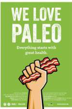 Watch We Love Paleo Watch123movies