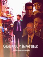 Watch Colourful & Impossible Watch123movies