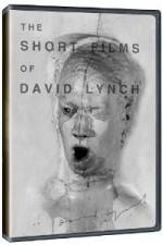 Watch The Short Films of David Lynch Watch123movies