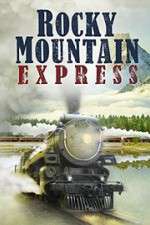 Watch Rocky Mountain Express Watch123movies