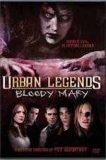 Watch Urban Legends: Bloody Mary Watch123movies