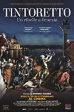 Watch Tintoretto. A Rebel in Venice Watch123movies