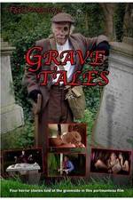 Watch Grave Tales Watch123movies