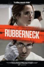 Watch Rubberneck Watch123movies