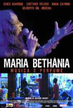 Watch Maria Bethania: Music Is Perfume Watch123movies