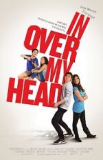 Watch In Over My Head Watch123movies