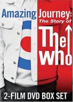Watch Amazing Journey: The Story of the Who Watch123movies