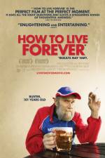 Watch How to Live Forever Watch123movies
