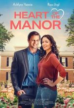Watch Heart of the Manor Watch123movies