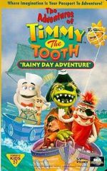 Watch The Adventures of Timmy the Tooth: Rainy Day Adventure Watch123movies