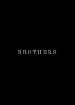 Watch Brothers (Short 2015) Watch123movies