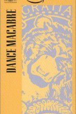 Watch Dance Macabre Watch123movies