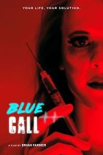 Watch Blue Call Watch123movies