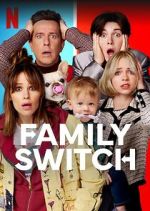 Watch Family Switch Watch123movies