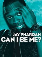 Watch Jay Pharoah: Can I Be Me? (TV Special 2015) Watch123movies