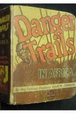 Watch Danger Trails Watch123movies