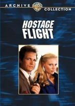 Watch Hostage Flight Watch123movies