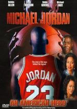 Watch Michael Jordan: An American Hero Watch123movies