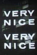 Watch Very Nice Very Nice Watch123movies