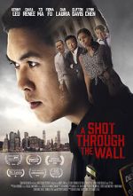 Watch A Shot Through the Wall Watch123movies