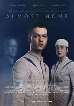 Watch Almost Home (Short 2022) Watch123movies