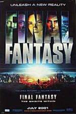 Watch Final Fantasy: The Spirits Within Watch123movies