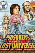 Watch Rifftrax: Prisoners of the Lost Universe Watch123movies