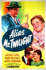 Watch Alias Mr. Twilight Watch123movies